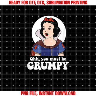 Snow White Ooh You Must Be Grumpy T-shirt