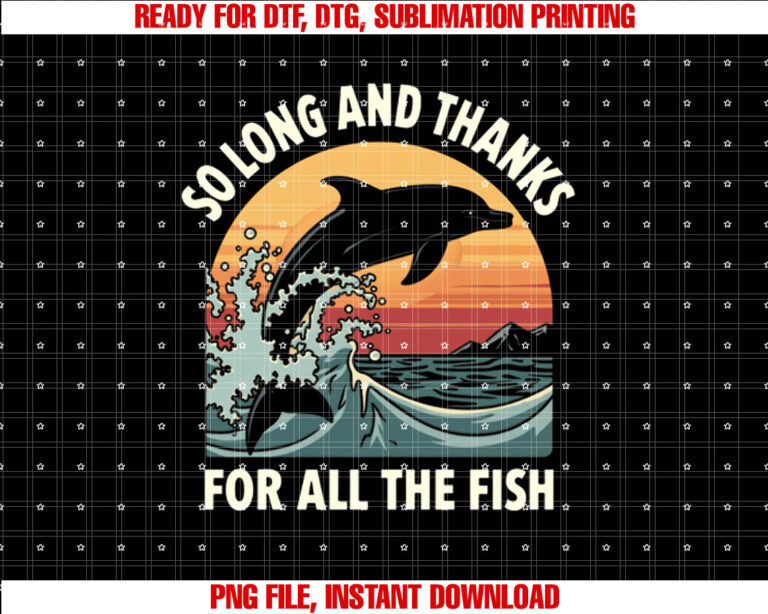 So Long and Thanks for All the Fish T-shirt