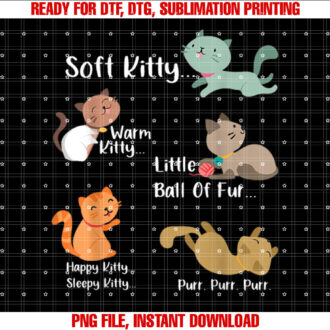 Soft Kitty warn Kitty Ball Of Fur Happy Kitty Sleepy Kitty T-shirt