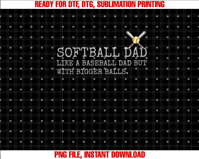 Softball Dad like a baseball Dad But with bigger balls Coach T-shirt