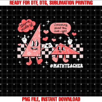 Something About This Feels Right Math Teacher Valentine Day T-shirt