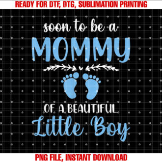 Soon To Be A Mommy Of A Beautiful Little Boy Pregnancy T-shirt