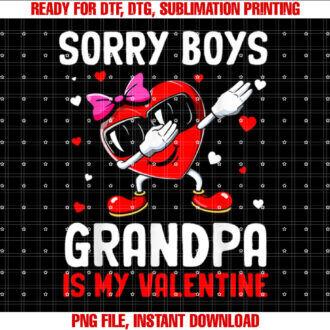 Sorry Boys Grandpa Is My Valentine Heart Dab Cute Girl T-shirt