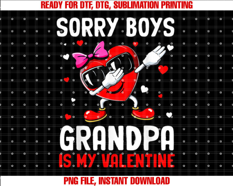 Sorry Boys Grandpa Is My Valentine Heart Dab Cute Girl T-shirt