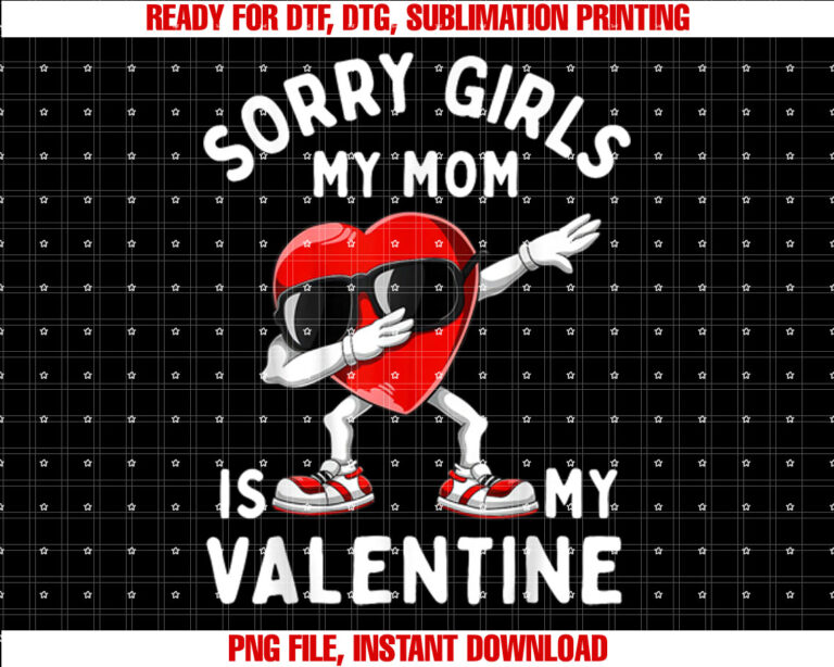 Sorry Girls My Mom Is Valentine Heart Valentines Day Boys T-shirt