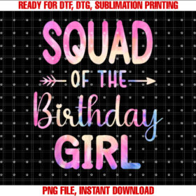 Squad of the Birthday for Girl Tie Dye Colorful Bday Girl T-shirt