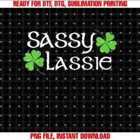 St Patricks Day Sassy Lassie Funny Irish Girl Women T-shirt