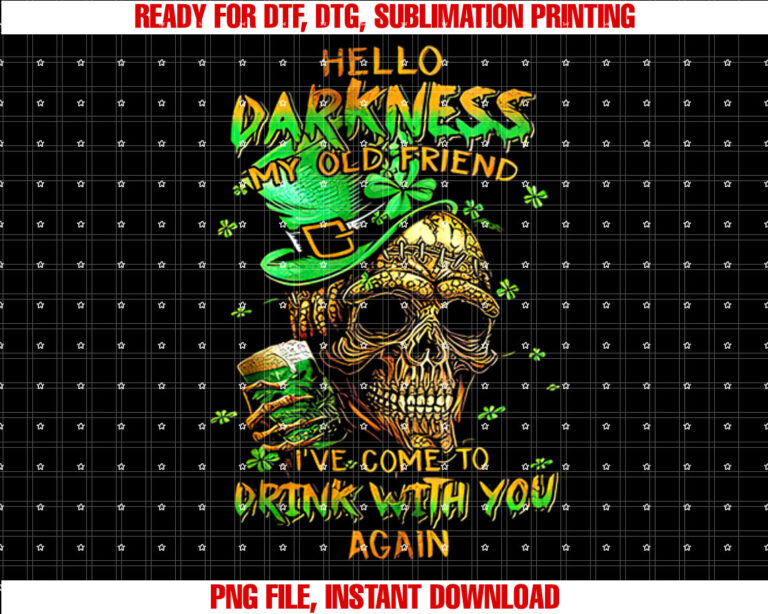 St Patricks Day Skull Hello Darkness My Old Friend T-shirt
