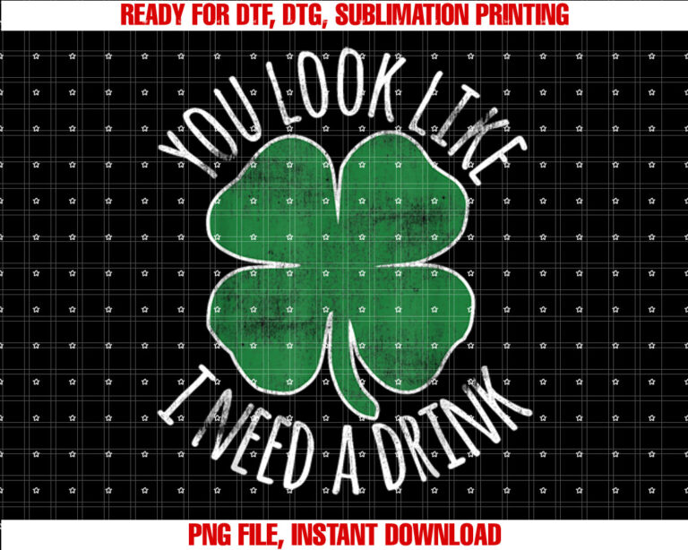 St Patricks Day You Look Like I Need A Drink Beer Shamrock T-shirt