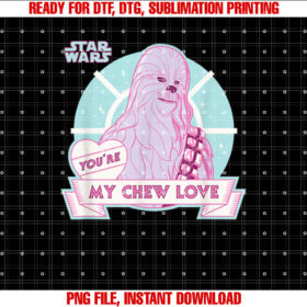 Star Wars Valentines Day Youre My Chew Love Chewbacca T-shirt