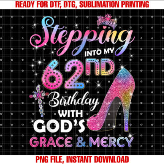 Stepping Into My 62nd Birthday gift Women 62 years old Pumps T-shirt