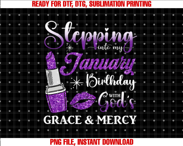 Stepping into My January Birthday Women Girls Ladies Bday BD T-shirt