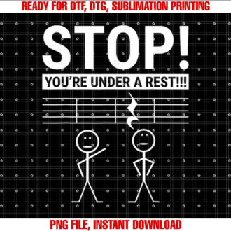 Stop You Are Under a Rest Funny Musician T-shirt