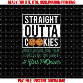 Straight Outta Cookies Girls Cookie Dealer Scouting Scout T-shirt