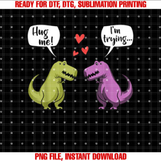 TRex Dinosaur Couple Hug Me Valentines Day Funny Girls Boys T-shirt