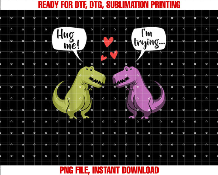 TRex Dinosaur Couple Hug Me Valentines Day Funny Girls Boys T-shirt