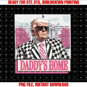 Take America Back Daddys Home Funny Pink Donald Trump 2025 T-shirt