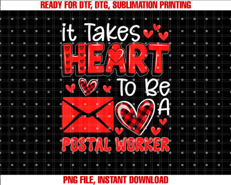 Takes Heart To Be A Postal Worker Valentines Day Job Team T-shirt