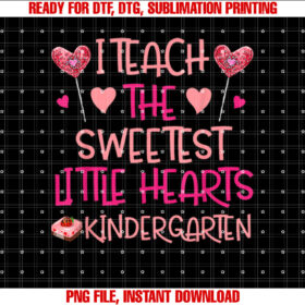 Teacher Valentines Day Sweethearts Kindergarten Teacher T-shirt