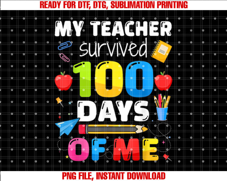 Teacher survived 100 days of me for 100th day school student T-shirt