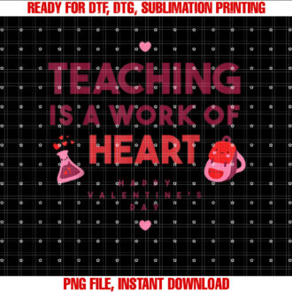Teaching is a Work of Heart Happy Valentines Day Teacher T-shirt