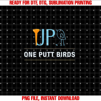 Tee Up Golf ONE PUTT BIRDS Men golfer Women golfer T-shirt