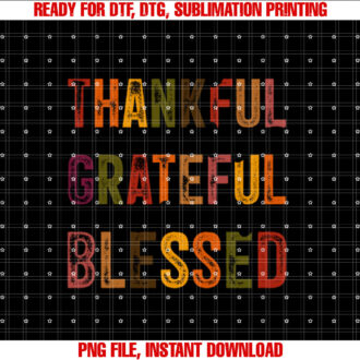 Thankful Grateful Blessed T-shirt
