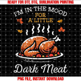 Thanksgiving Mood Dark Meat Turkey Day Fall Men Women Kids T-shirt