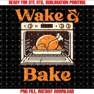 Thanksgiving Wake And Bake Funny Turkey Day Dad Men Women T-shirt
