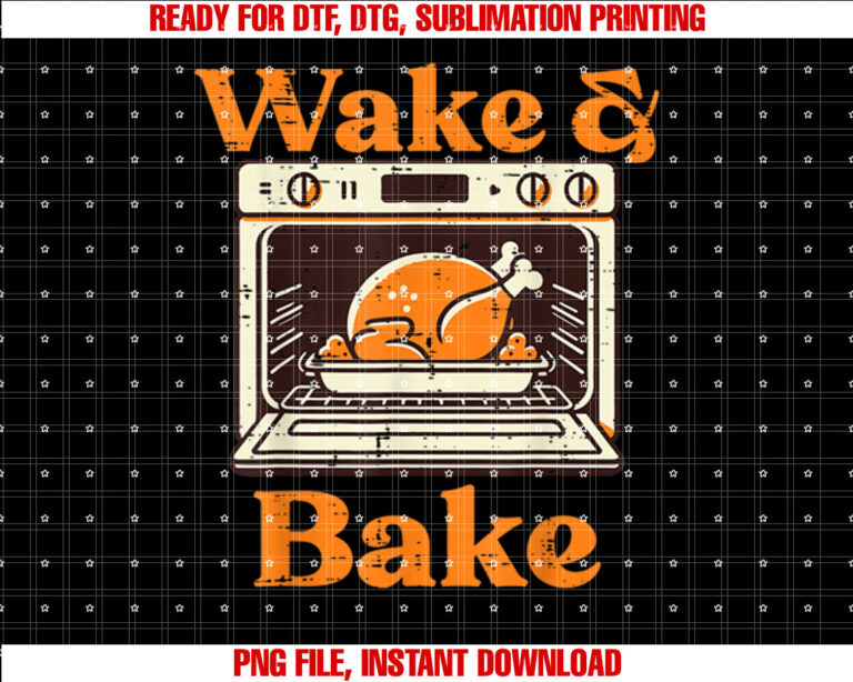 Thanksgiving Wake And Bake Funny Turkey Day Dad Men Women T-shirt