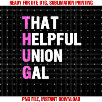 That Helpful Union Gal T-shirt