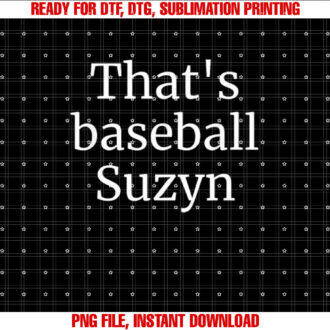 Thats Baseball Suzyn New York T-shirt