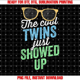 The Cool Twins Just Showed Up Sister Brother School T-shirt