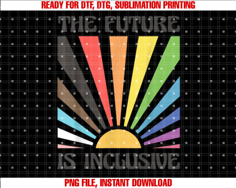 The Future Is Inclusive Rainbow Pride LGBTQ Social Justice T-shirt