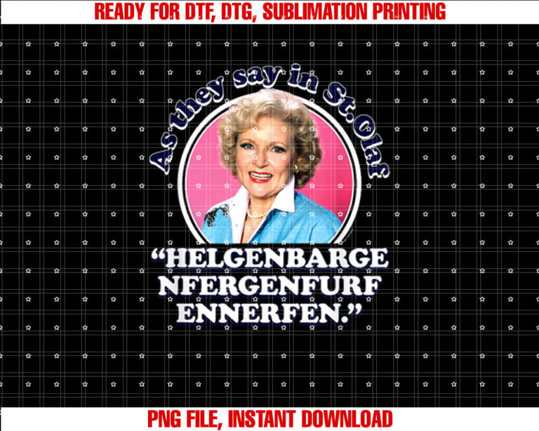 The Golden Girls Rose As We Say In St Olaf T-shirt