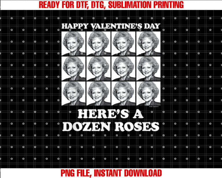 The Golden Girls Valentines Day Dozen Roses T-shirt
