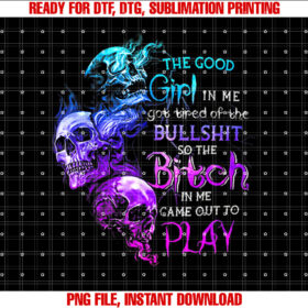The Good Girl in Me Got Tired of the Bullshit Skull Rose T-shirt