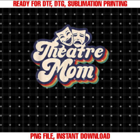 Theatre Mom Retro Theatre Actress Mom Theater Mother T-shirt