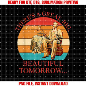 Theres a Great Big Beautiful Tomorrow Vintage T-shirt