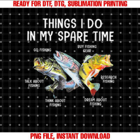 Things I Do in My Spare Time Funny Fishing T-shirt