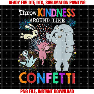 Throw Kindness Around Like Confetti Cute Teacher Elephant T-shirt