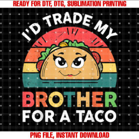 Trade Brother for Taco Mexican Girl Funny Cinco De Mayo Kids T-shirt