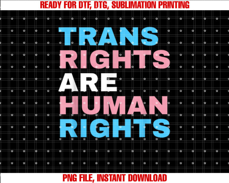 Trans Right are Human Rights Transgender LGBTQ Pride T-shirt