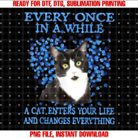 Tuxedo Cat Every Once in a While a Cat Enters Your Life and T-shirt