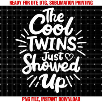 Twins Twin The Cool Twin Just Showed Up T-shirt