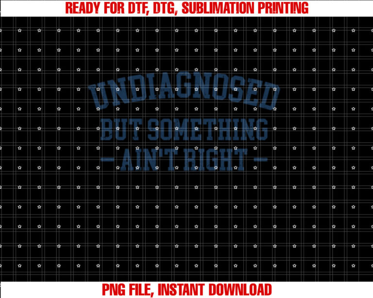 Undiagnosed But Something Aint Right Funny Undiagnosed T-shirt