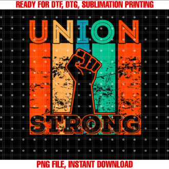 Union Strong Union Worker union workers Labor Day T-shirt