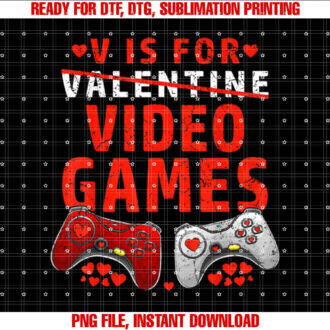 V Is For Video Games Funny Gamer Boys Valentines Day Gifts T-shirt