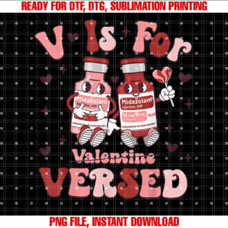 V is for Valentine Versed Nurse Valentines Day RN Icu Er Rn T-shirt