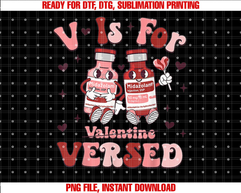 V is for Valentine Versed Nurse Valentines Day RN Icu Er Rn T-shirt
